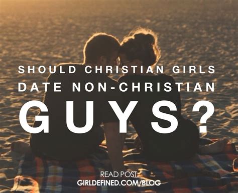 advice on dating a non-christian